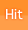 Hit